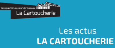Bannière newsletter quartier La Cartoucherie